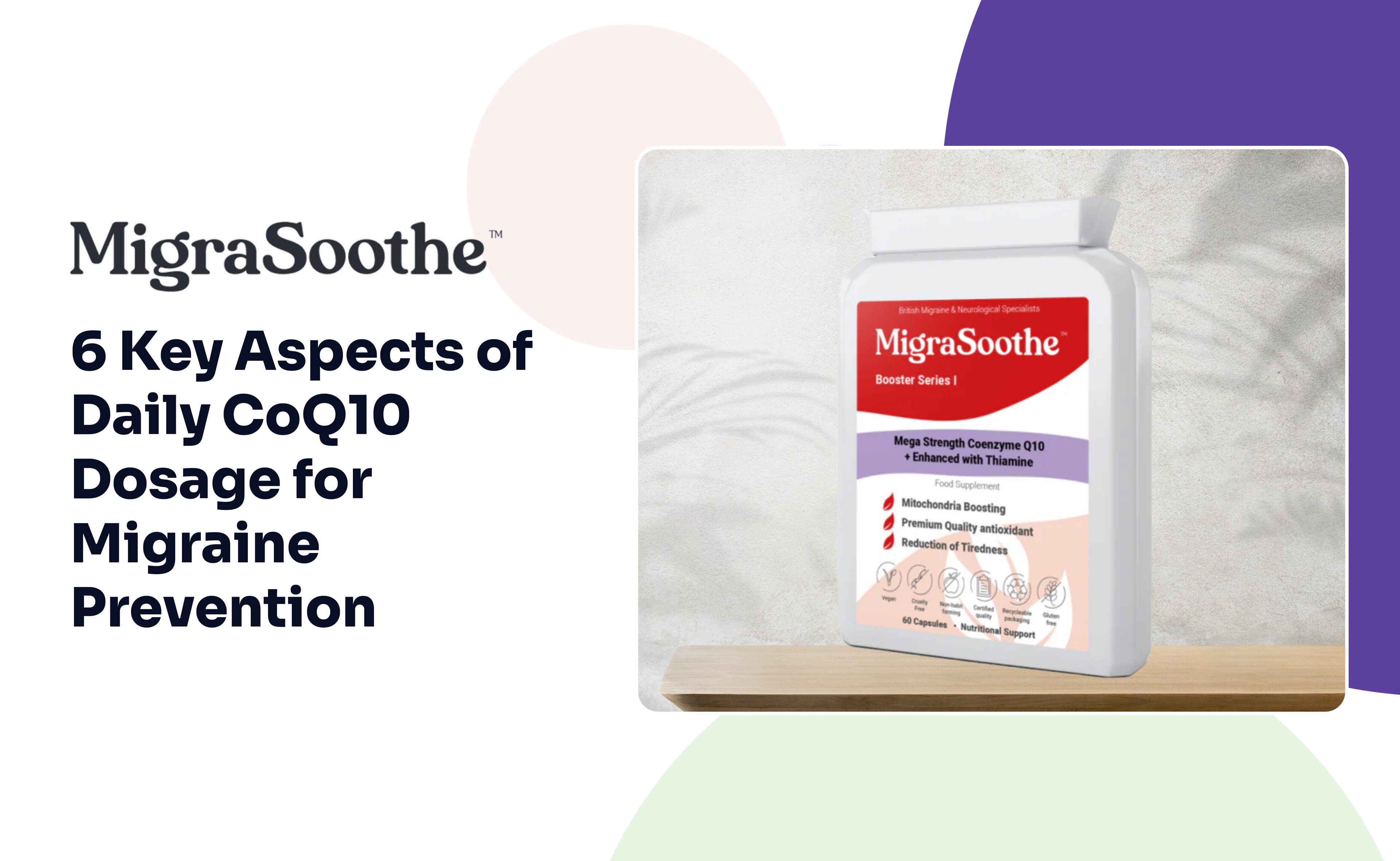 6 Key Aspects of Daily CoQ10 Dosage for Migraine Prevention