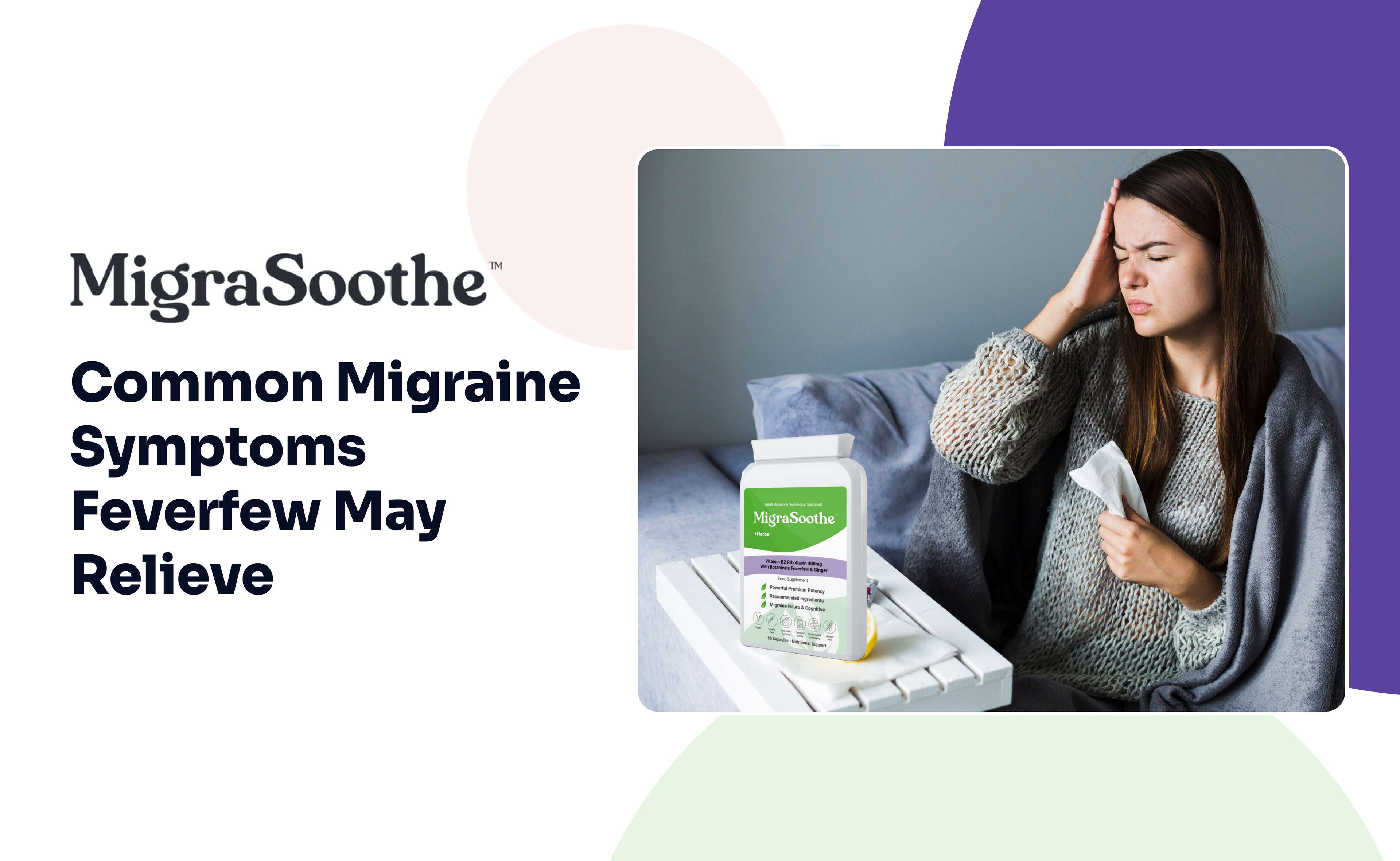 Common Migraine Symptoms Feverfew May Relieve