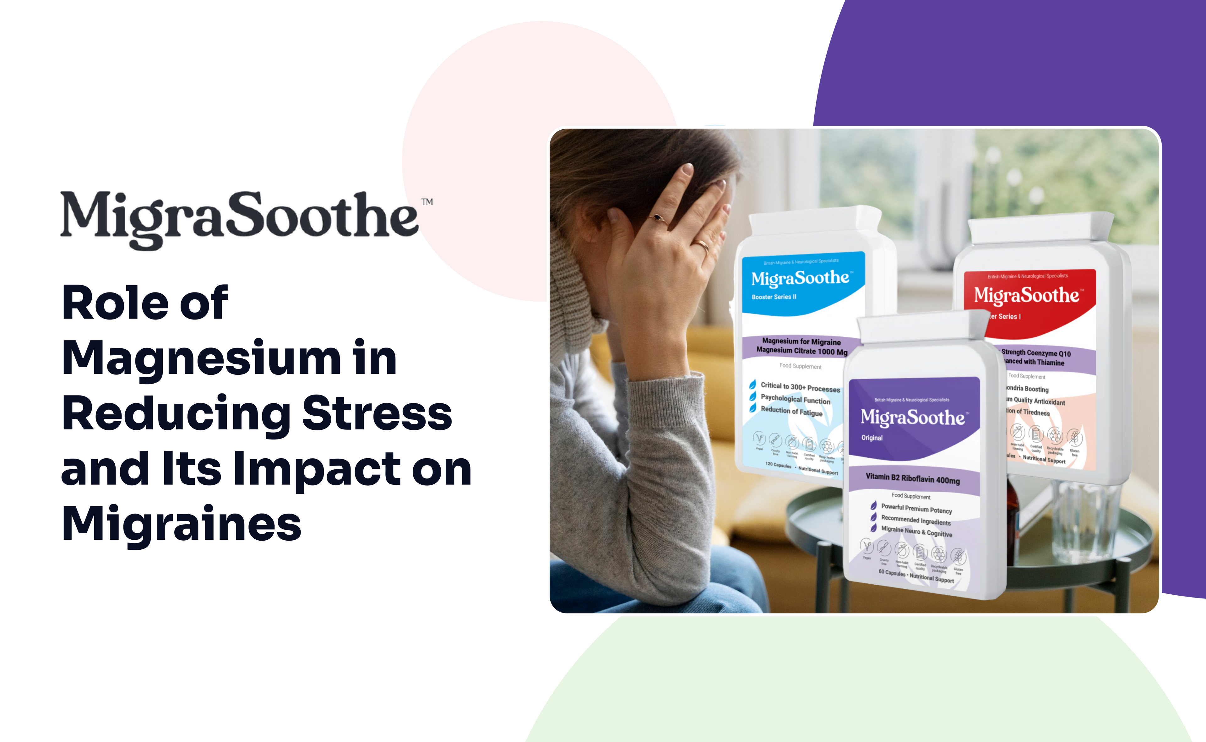 Role of Magnesium in Reducing Stress and Its Impact on Migraines