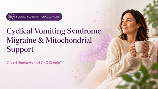Cyclical Vomiting Syndrome, Migraine and Mitochondrial Support: Could Riboflavin and CoQ10 Help