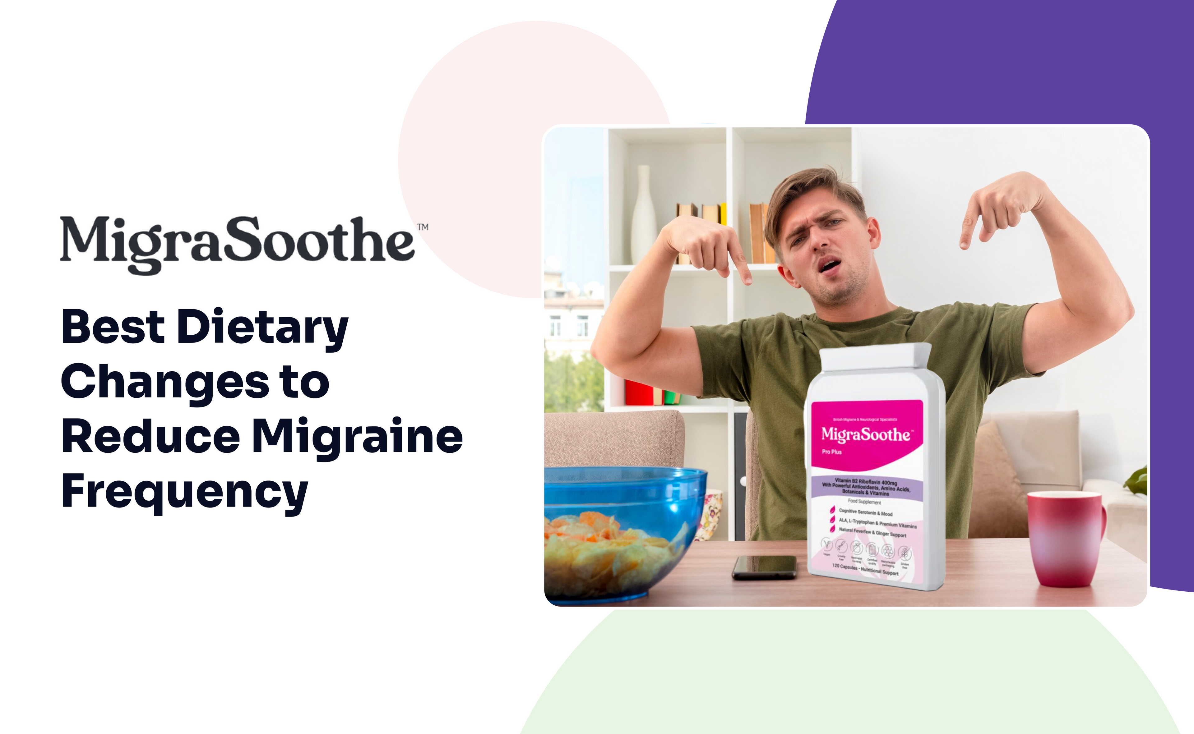 Best Dietary Changes to Reduce Migraine Frequency