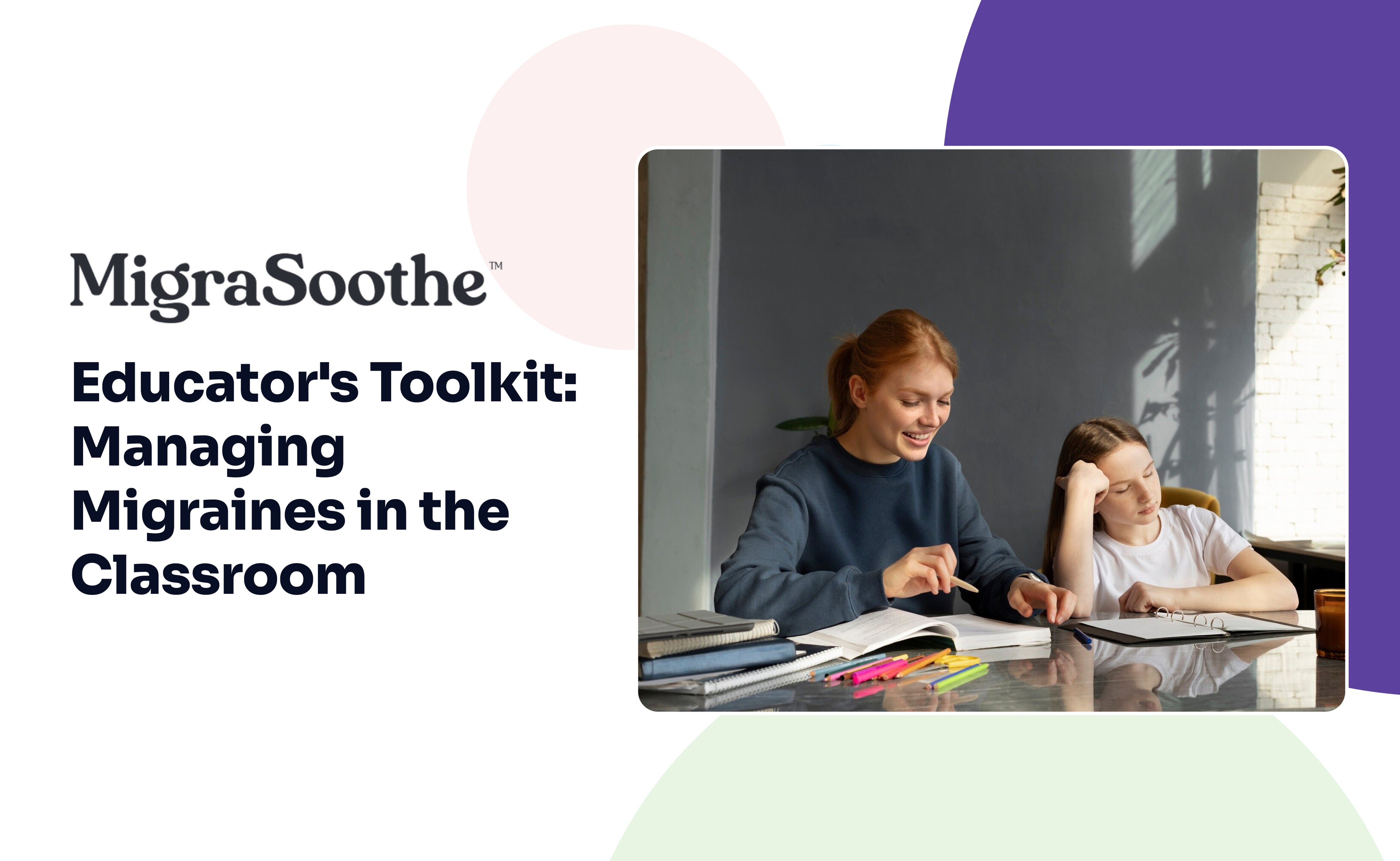 Educator's Toolkit: Managing Migraines in the Classroom