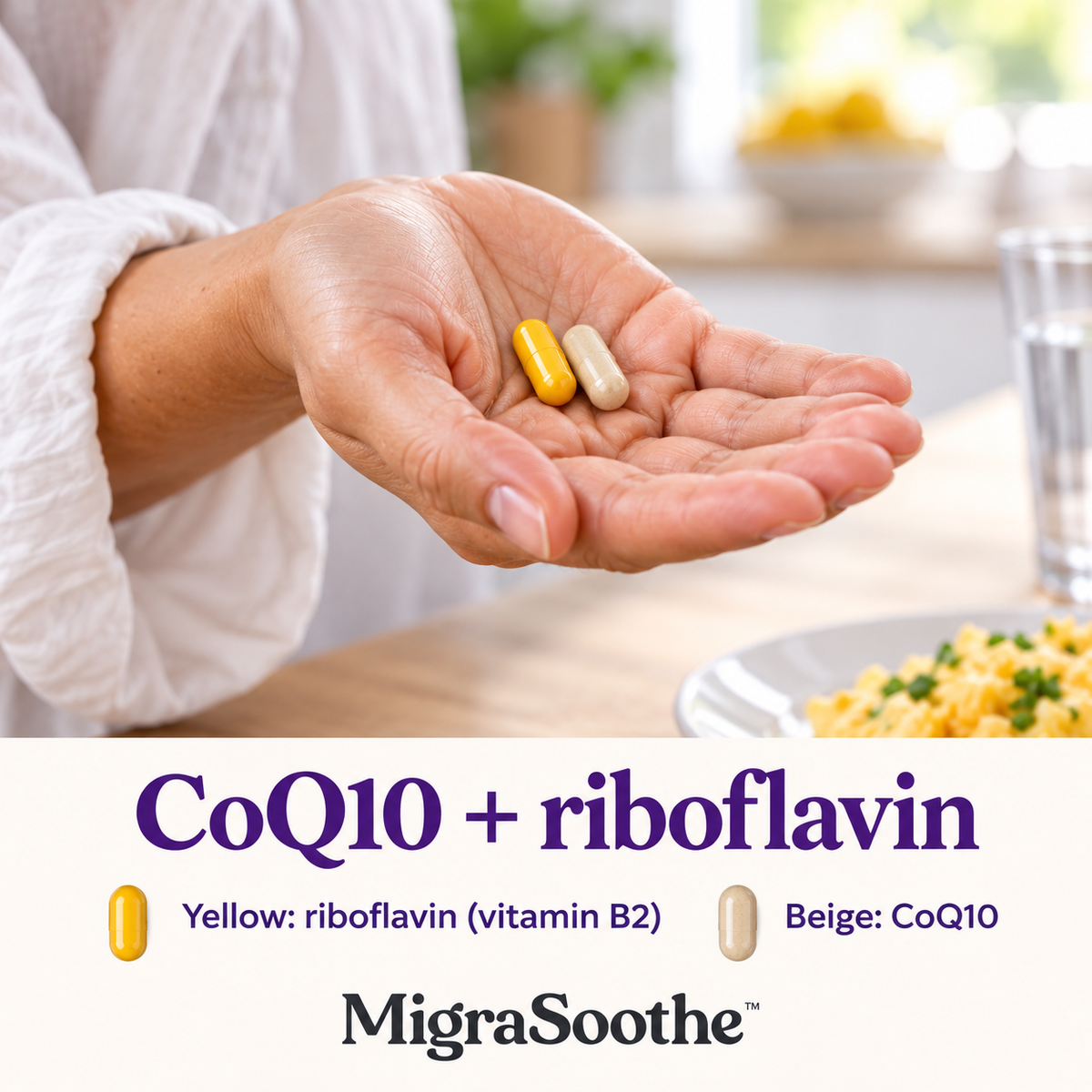 Close-up of her hand with yellow riboflavin vitamin B2 and beige CoQ10 capsules, with a labelled colour key.