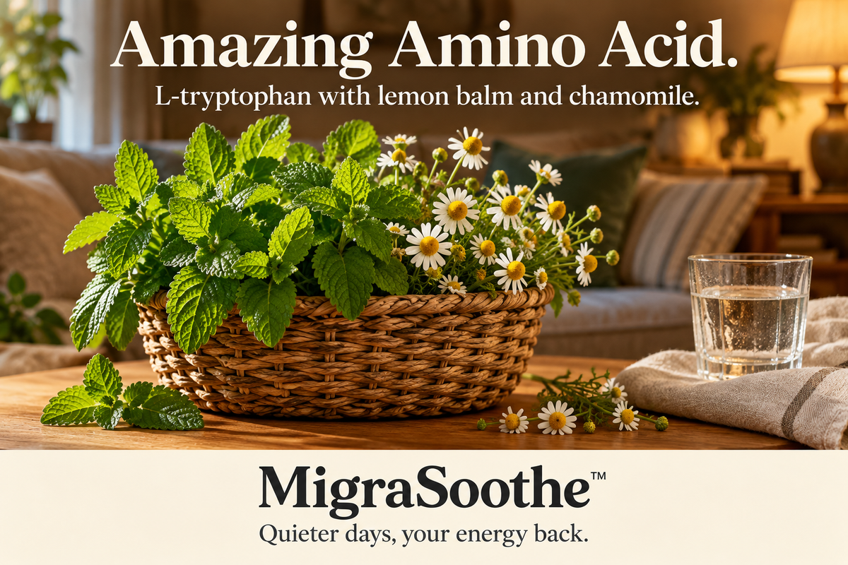 Fresh lemon balm and chamomile on an oak table in an evening home scene: Amazing Amino Acid, L-tryptophan with botanicals.